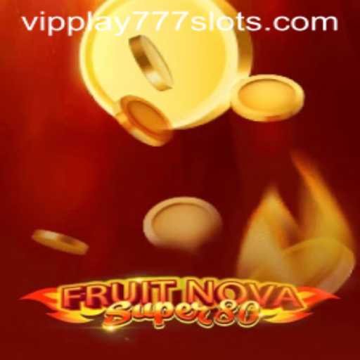 FruitNovaSuper80: The Thrilling New Addition to Online Gaming