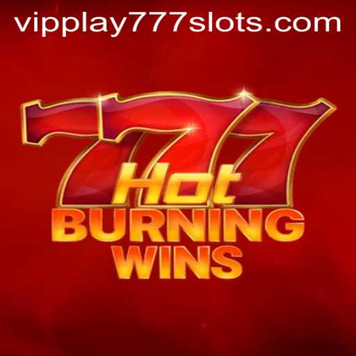 HotBurningWins: A Thrilling Journey Through VIPPLAY777's Latest Sensation