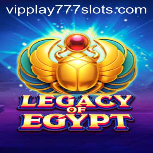 Discover the Excitement of LegacyOfEgypt with VIPPLAY777